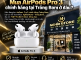 AirPods Pro 3 vs AirPods 4 ANC: Nên mua loại nào tại Trảng Bom?