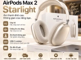 AirPods Max 2 Starlight chính hãng giá tốt tại trang bom  