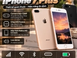 iPhone 7 Plus có gì nổi bật? Thông số và lưu ý khi mua máy cũ