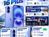 iPhone 16 Plus có gì mới? Những nâng cấp đáng chú ý trước khi mua