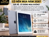 iPad Air 1 Có Nên Mua Năm 2026? Giá Rẻ, Có Đáng Mua Không?