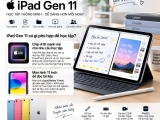 iPad Gen 11 có phù hợp để học tập? Đánh giá chi tiết từ A-Z