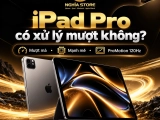 iPad Pro Có Mượt Không? Đánh Giá Hiệu Năng, Có Nên Mua?