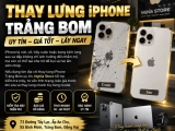 Thay Lưng iPhone Trảng Bom Uy Tín – Giá Tốt, Lấy Ngay | Nghĩa Store