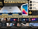 Thay loa iPad 5 chính hãng, âm thanh rõ nét tại Nghĩa Store