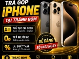 Trả góp iPhone Trảng Bom  |  Chỉ CCCD, trả trước 0đ, lãi thấp