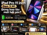 iPad Pro 11 inch Gen 3 M1 dùng bao lâu mới hết pin? Giải đáp chi tiết
