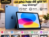 iPad Gen 11 có phù hợp để giải trí? Đánh giá chi tiết nên mua