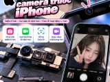Thay camera trước iPhone khi nào cần thiết? Dấu hiệu và cách kiểm tra