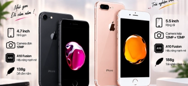 So sánh iPhone 7 và iPhone 7 Plus: Khác gì, nên chọn máy nào?