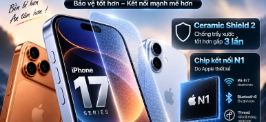 iPhone 17 Series có gì mới? Những nâng cấp tính năng nổi bật