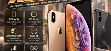 iPhone XS Max có gì nổi bật? Thông số và lưu ý khi mua máy cũ