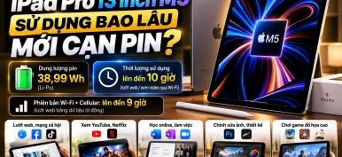 iPad Pro 13 inch M5 sử dụng bao lâu mới cạn pin?