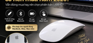 Magic Mouse 2 có nên mua năm 2026? Giá, ưu nhược điểm, kiểm tra