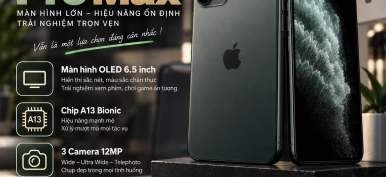 iPhone 11 Pro Max: Màn hình OLED, 3 camera và có nên mua?