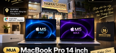 MacBook Pro 14 inch M5 Pro vs M5 Max: Nên mua bản nào tại Trảng Bom?
